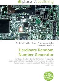 Hardware Random Number Generator - Miller & Vandome